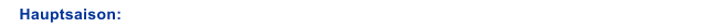 Hauptsaison: